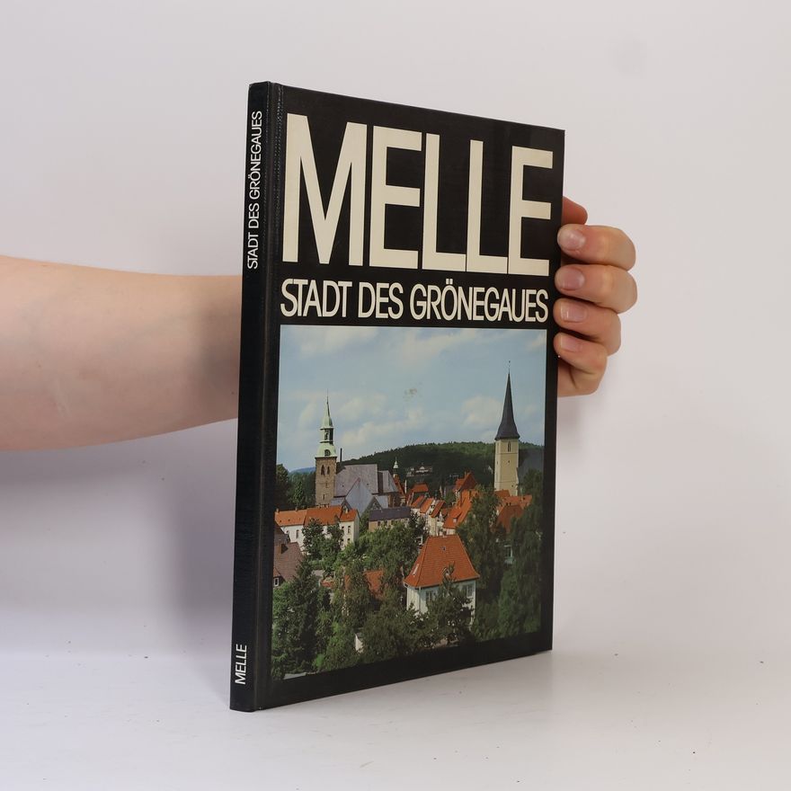 Stadt Melle Melle, Stadt des Grönegaues