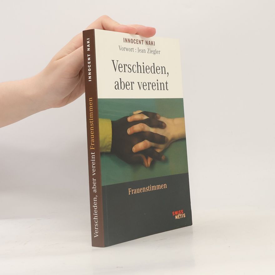 Innocent Naki Verschieden, aber vereint