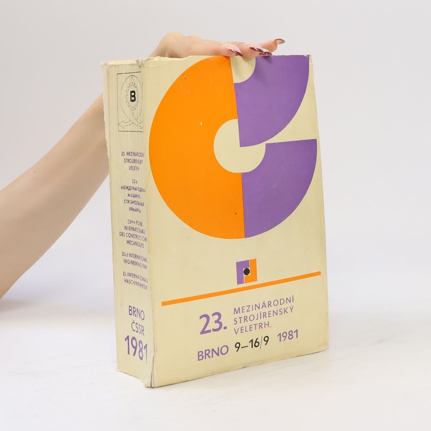 AA.VV. 23. mezinárodní strojírenský veletrh Brno 9–16/9 1981