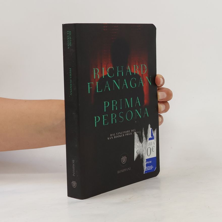Richard Flanagan Prima persona