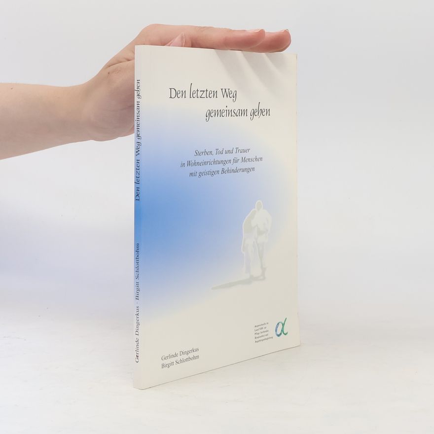 Birgitt Schlottbohm Den letzten Weg gemeinsam gehen