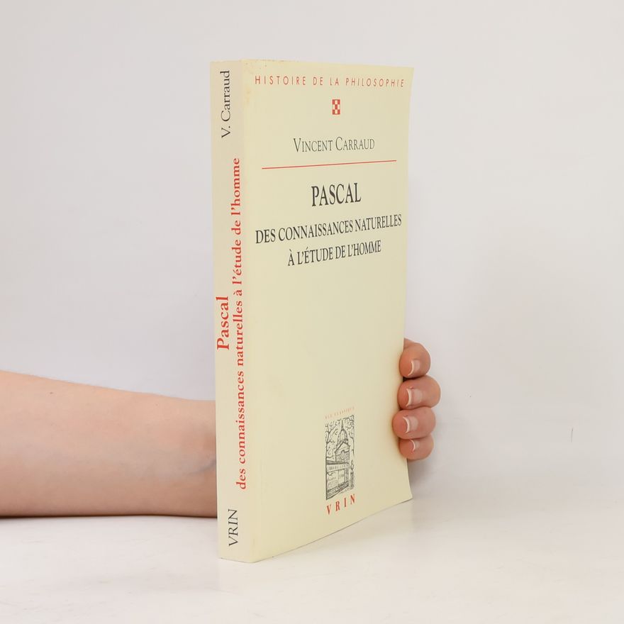 Vincent Carraud Bibliothèque d'histoire de la philosophie: Pascal