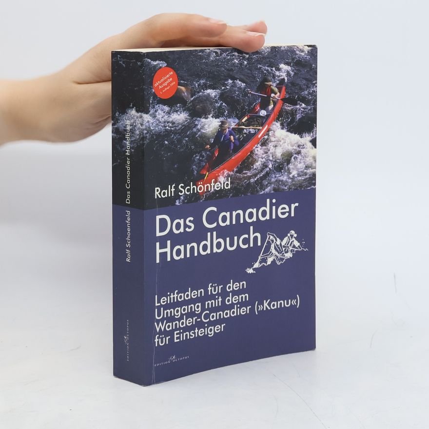 Ralf Schönfeld Das Canadier Handbuch