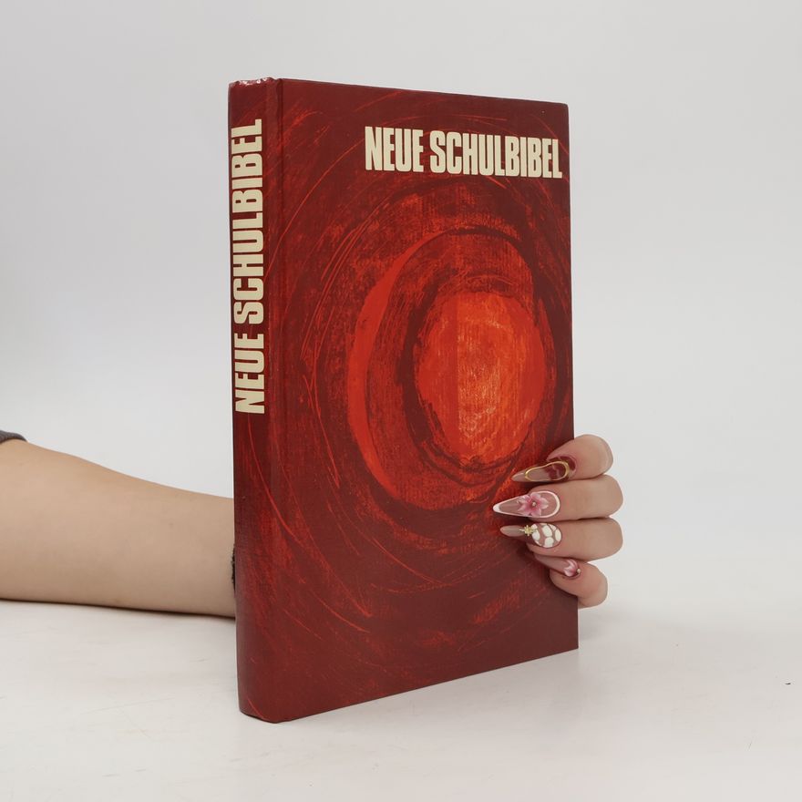 Kolektiv autorů Neue Schulbibel