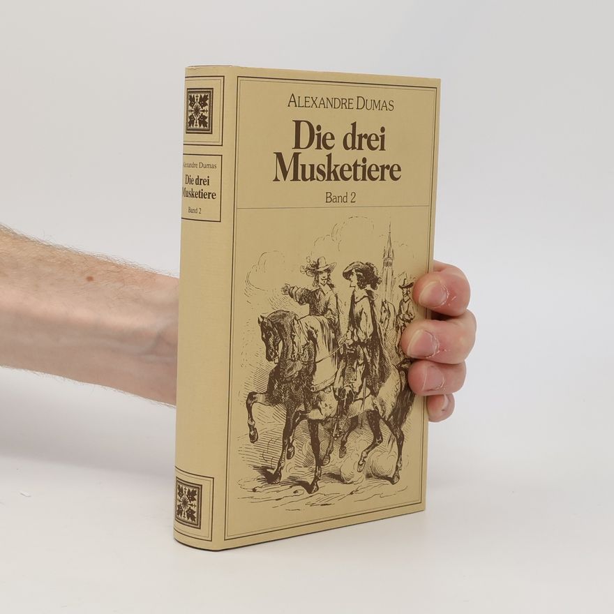 Alexandre Dumas der Ältere Die Drei Musketiere 2