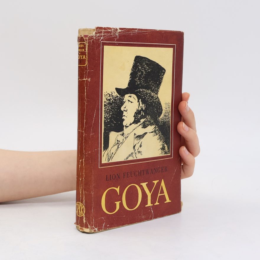 Lion Feuchtwanger Goya 1
