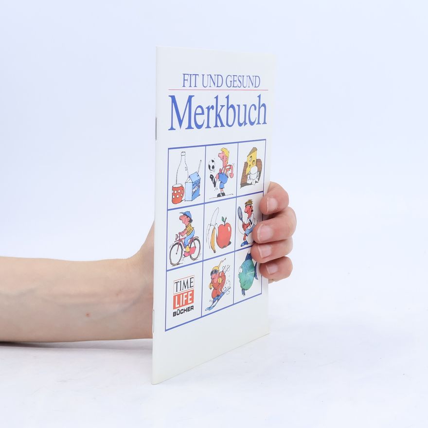 Autorenkollektiv Fit und Gesund. Merkbuch