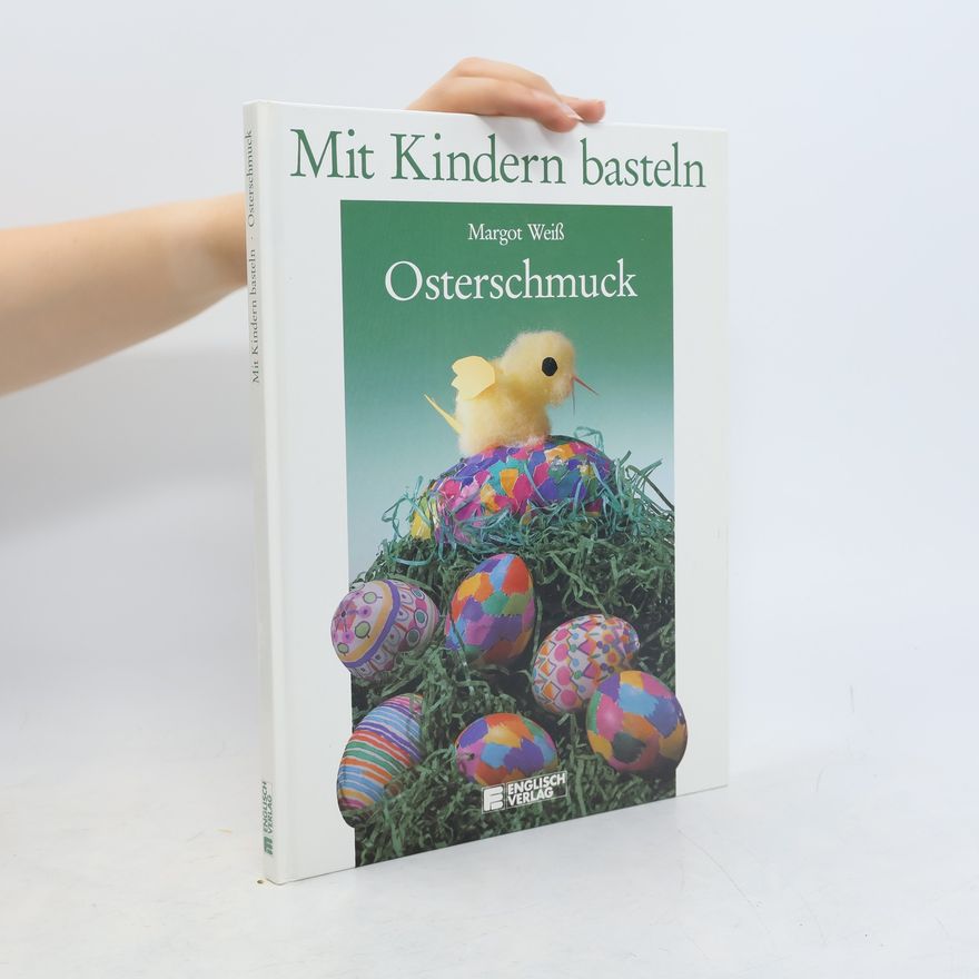 Autorenkollektiv Mit Kindern basteln. Osterschmuck