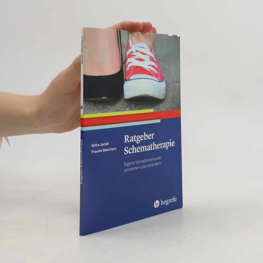 Frauke Melchers Ratgeber Schematherapie