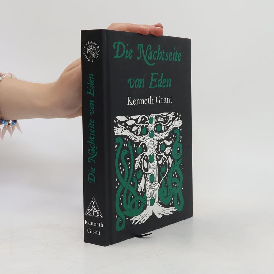 Kenneth Grant Die Nachtseite von Eden