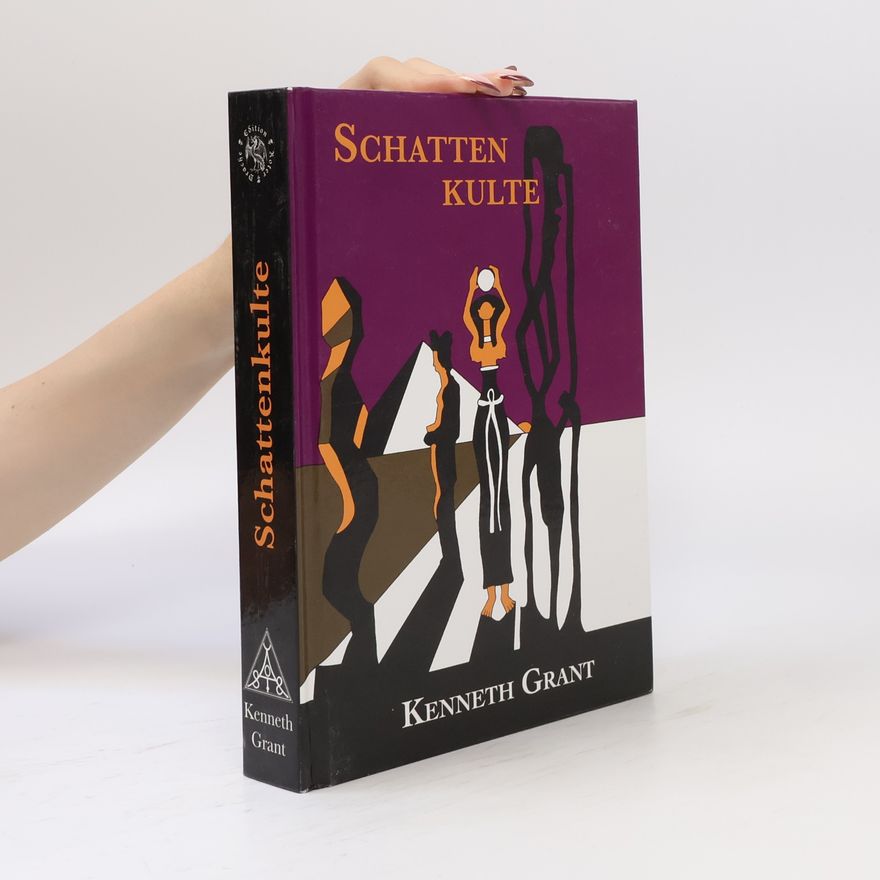 Kenneth Grant Schattenkulte
