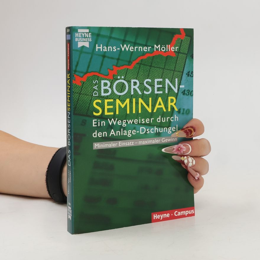 Hans-Werner Möller Das Börsenseminar
