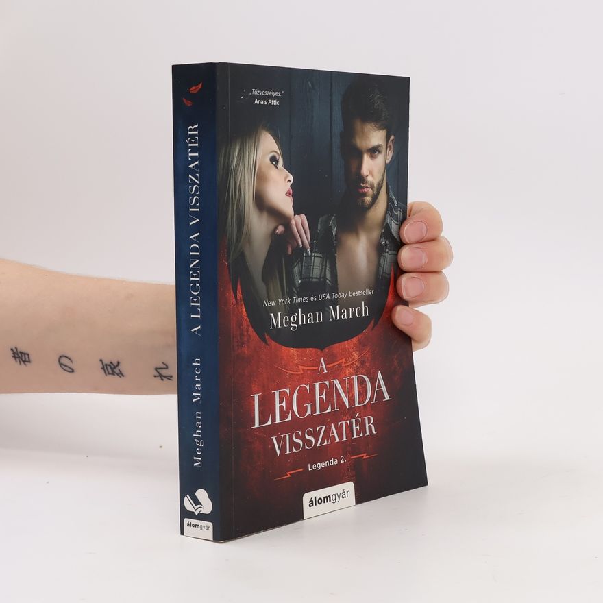 Meghan March Legenda 2: A legenda visszatér