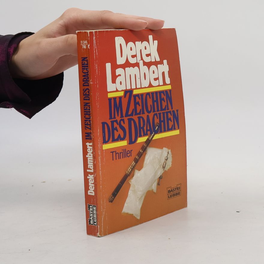 Derek Lambert Im Zeichen des Drachen