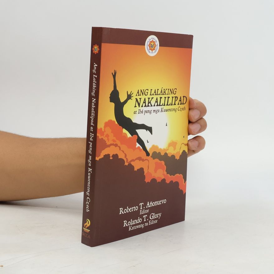 Roberto T. Añonuevo Ang Laláking Nakalilipad
