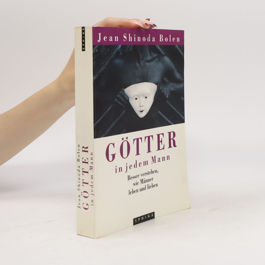 Jean Shinoda Bolen Götter in jedem Mann