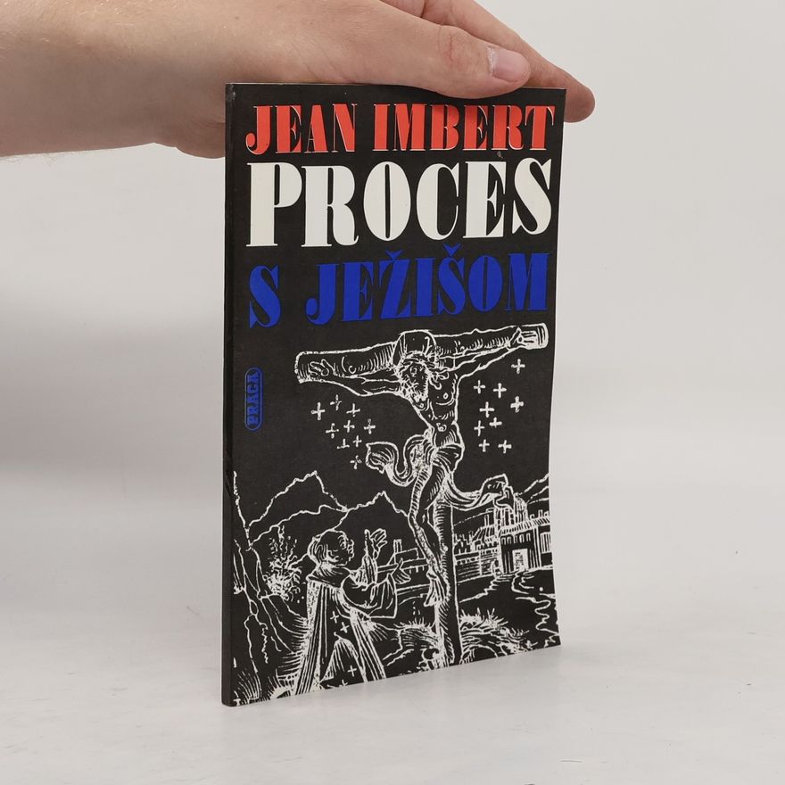 Jean Imbert Proces s Ježišom