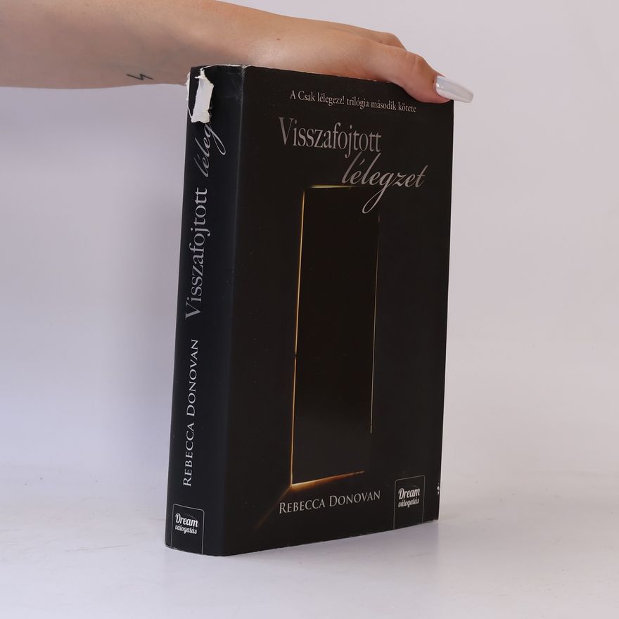 Rebecca Donovan Visszafojtott lélegzet