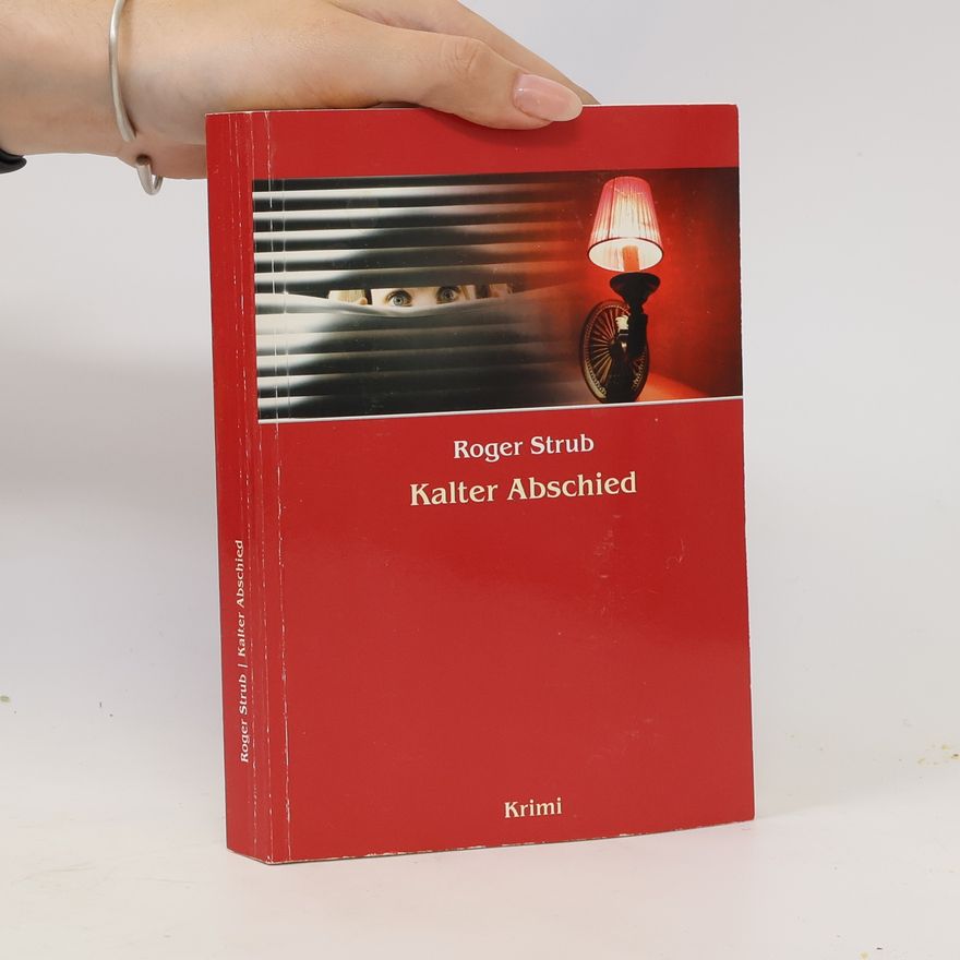 Roger Strub Kalter Abschied