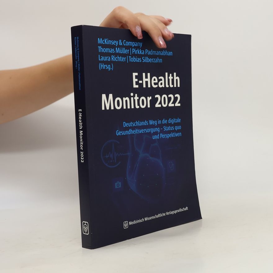 Thomas M. Müller E-Health Monitor 2022