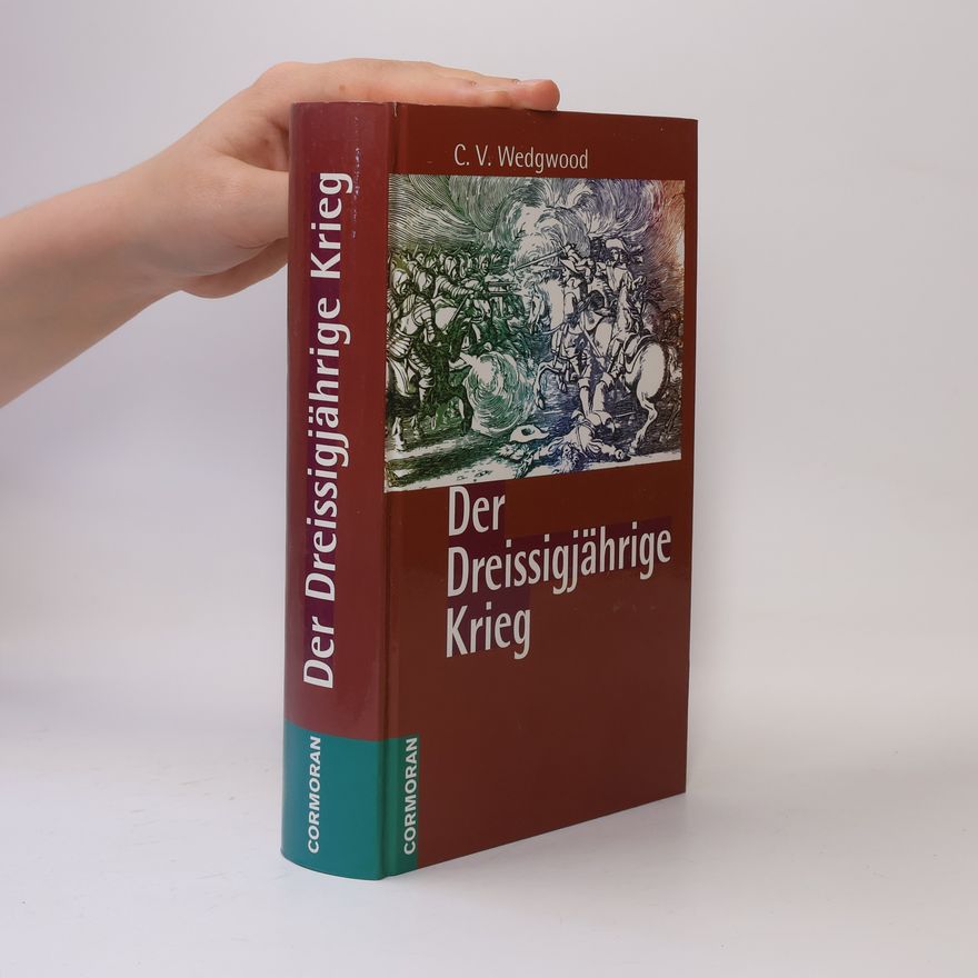 C. V. Wedgwood Der 30jährige Krieg