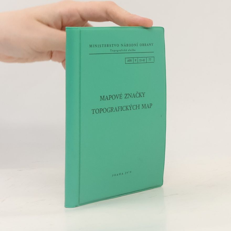 Autorenkollektiv Mapové značky topografických map