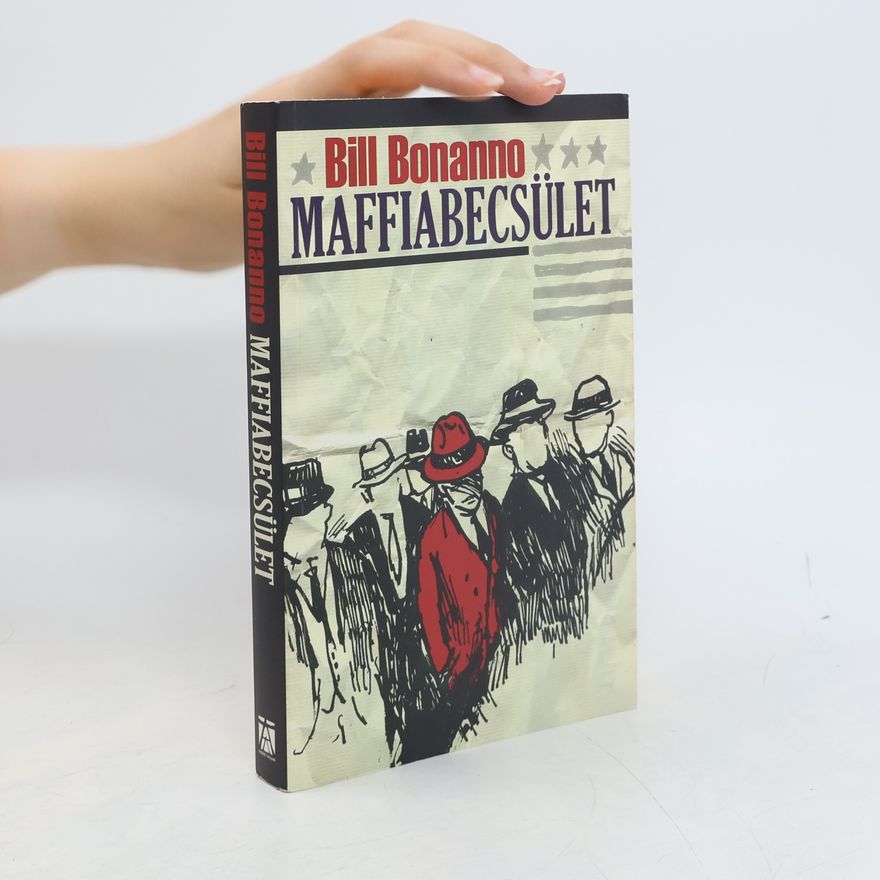 Bill Bonanno Maffiabecsület