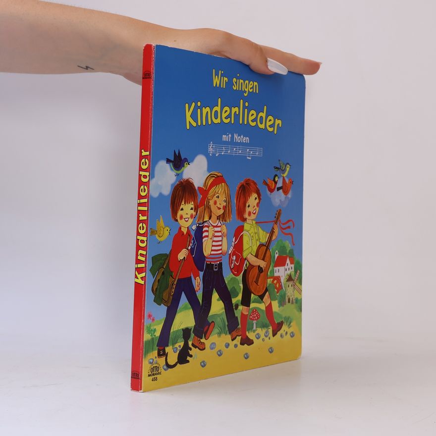 Kolektiv autorů Wir singen Kinderlieder mit Noten