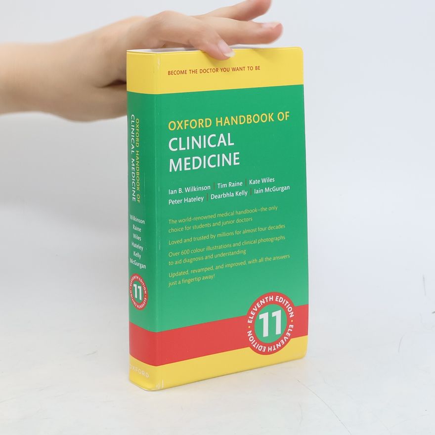 J. Murray Longmore Oxford Handbook of Clinical Medicine - Eleventh Edition