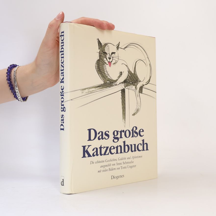 Anne Schmucke Das grosse Katzenbuch