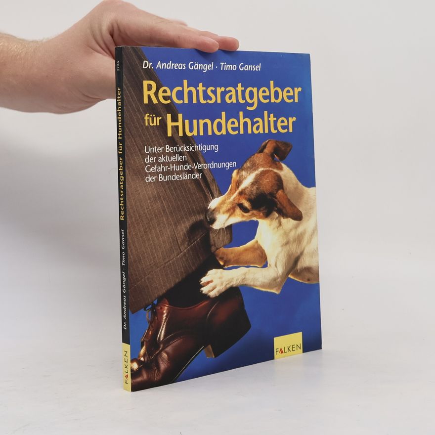 Andreas Gängel Rechtsratgeber für Hundehalter