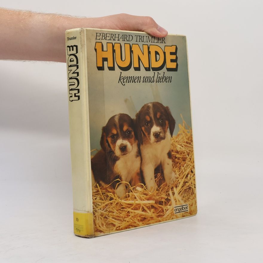 Eberhard Trumler Hunde kennen und lieben