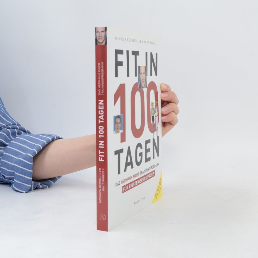 Heinrich Bergmüller Fit in 100 Tagen