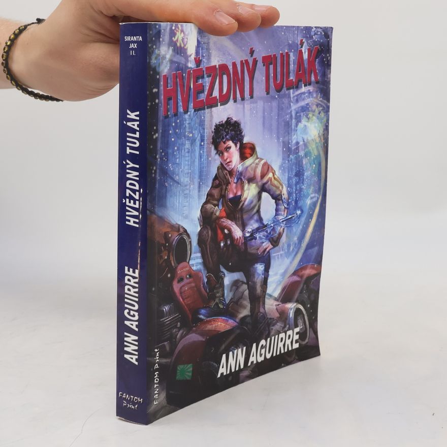 Ann Aguirre Hvězdný tulák