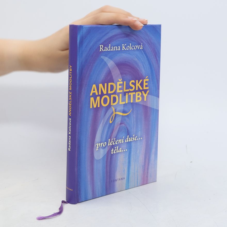 Radana Třešňáková Kolcová Andělské modlitby