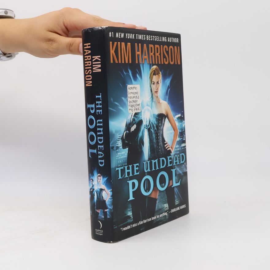 Kim Harrison The Undead Pool. Bluthexe, englische Ausgabe.