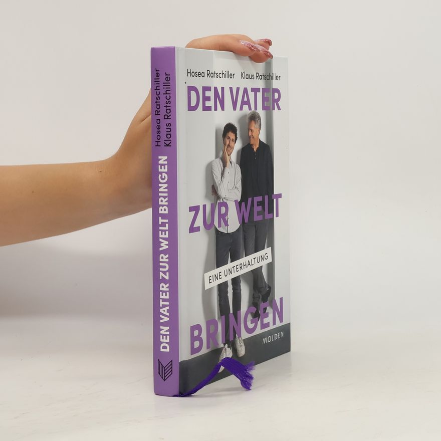 Hosea Ratschiller Den Vater zur Welt bringen