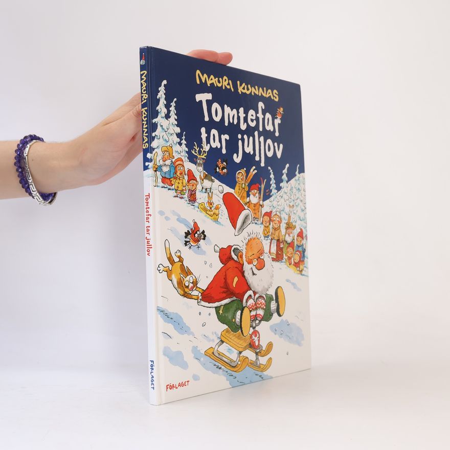 Mauri Kunnas Tomtefar tar jullov