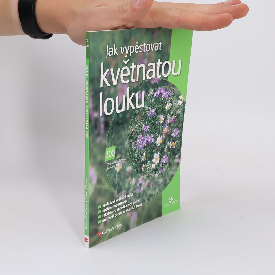 Bohumil Bradna Jak vypěstovat květnatou louku