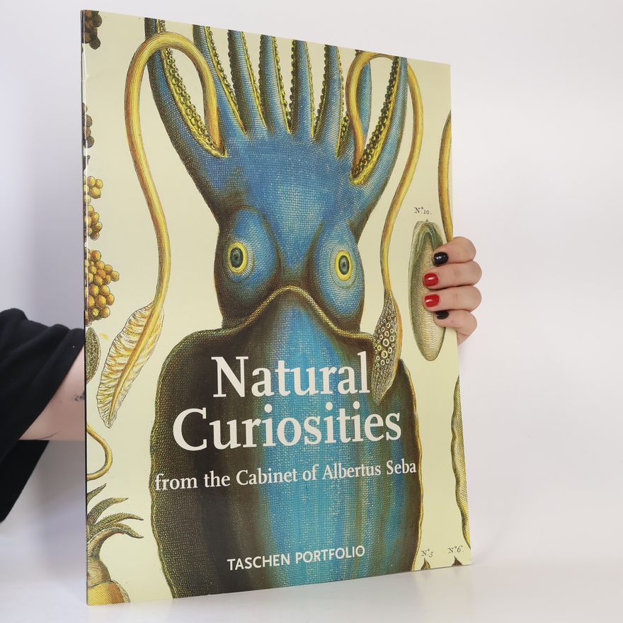 Albertus Seba Natural Curiosities From The Cabinet Of Albertus Seba