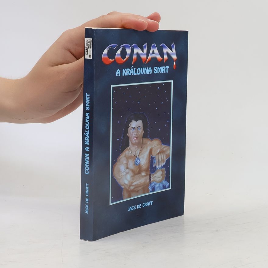 Jack de Craft Conan a královna Smrt
