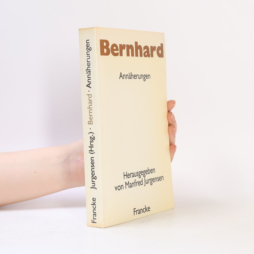 Manfred Jurgensen Queensland Studies in German Language and Literature: Bernhard
