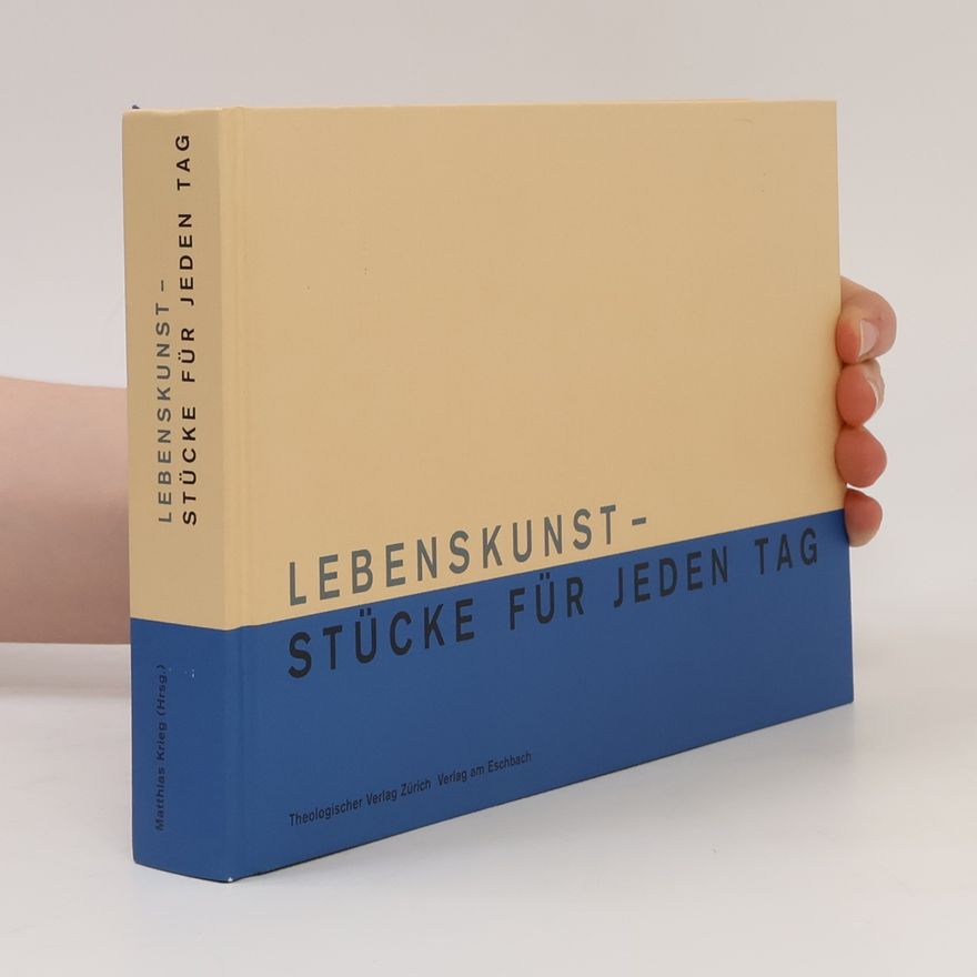 Gabrielle Zangger-Derron Lebenskunst-Stücke für jeden Tag