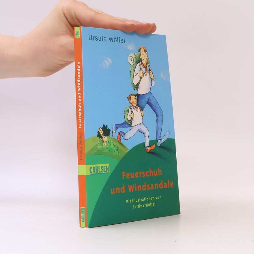 Ursula Wölfel Feuerschuh und Windsandale