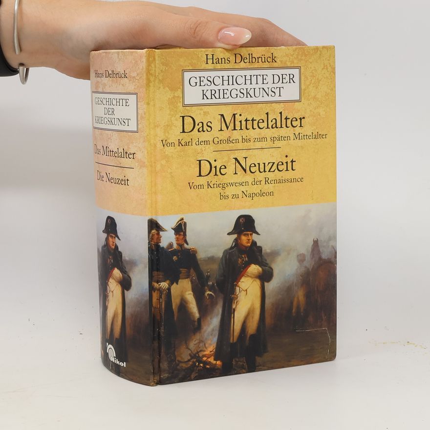 Hans Delbrück Geschichte der Kriegskunst