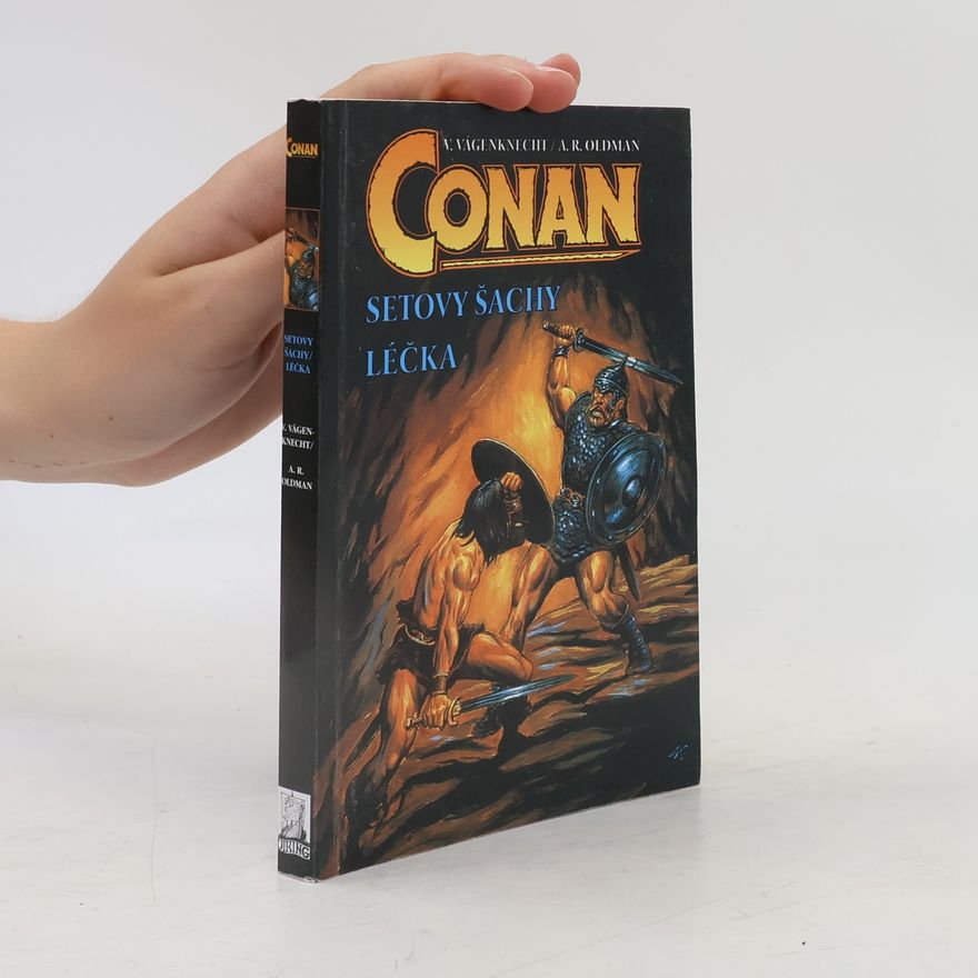 Václav Vágenknecht Conan: Setovy šachy / Léčka