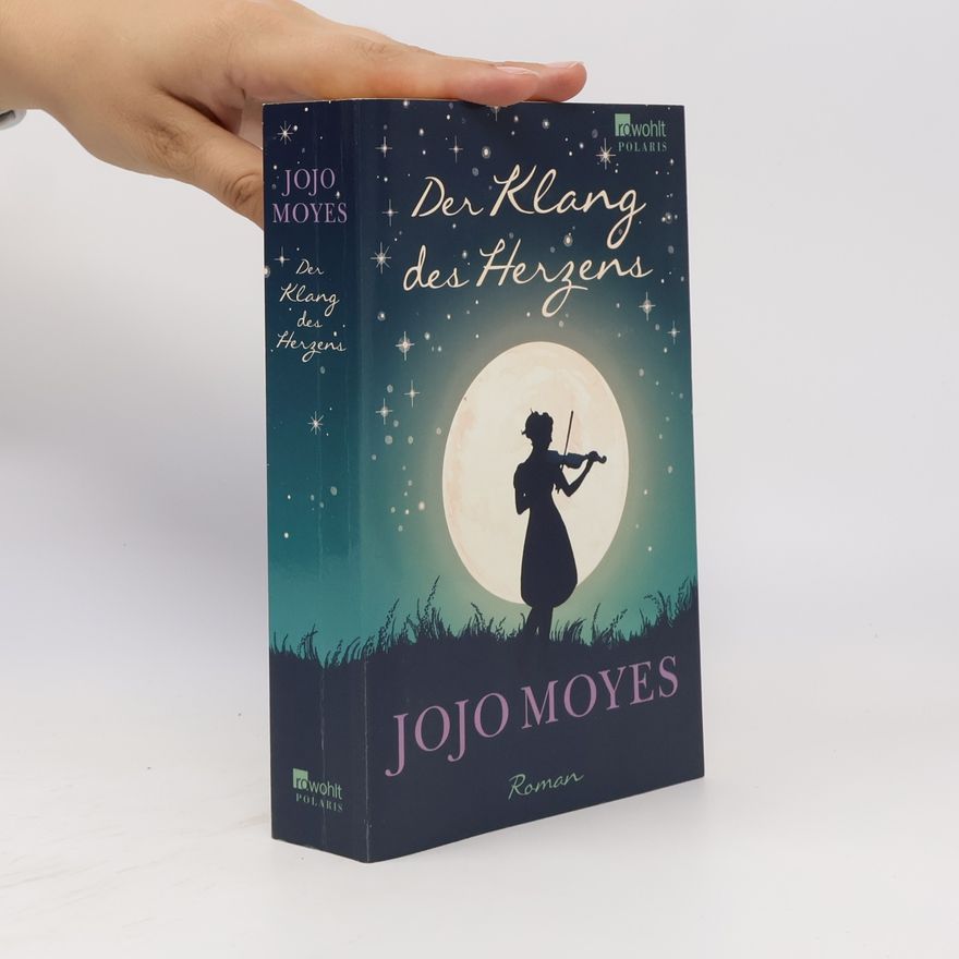 Jojo Moyes Der Klang des Herzens