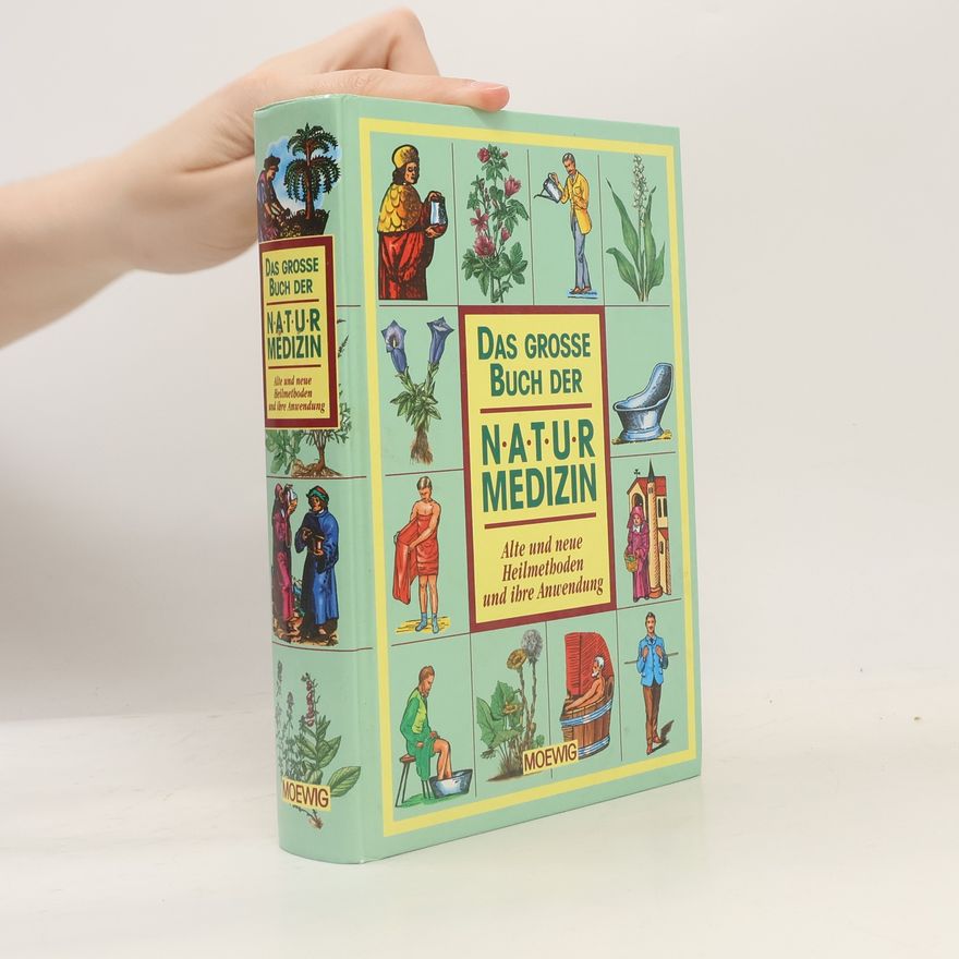 Maxmilian Alexander Das grosse Buch der Naturmedizin