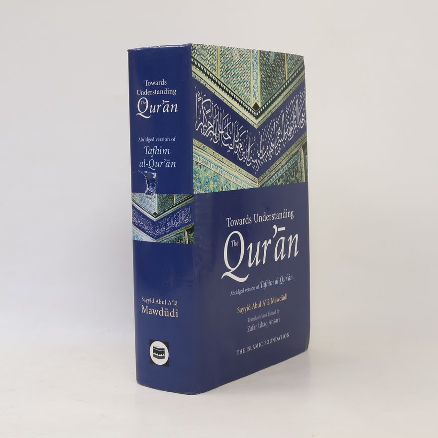 Zafar Ishaq Ansari Towards Understanding The Qur'an
