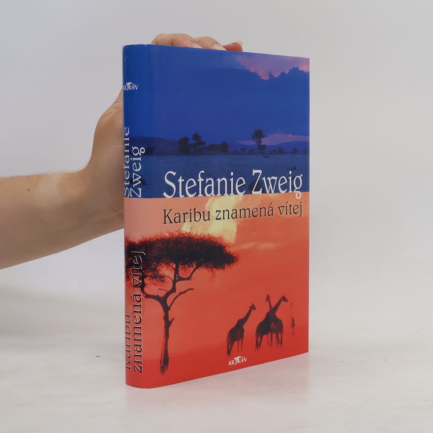 Stefanie Zweig Karibu znamená vítej